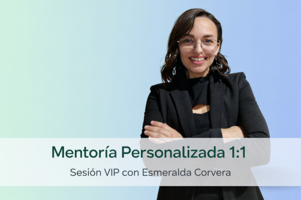 Mentoría Personalizada 1:1
